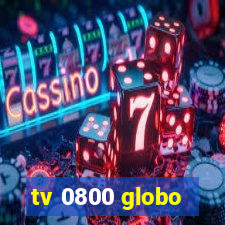 tv 0800 globo